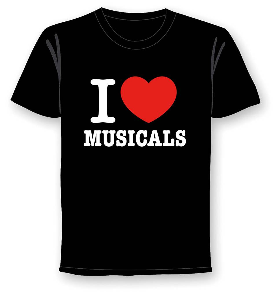 T-shirt, i love musicals